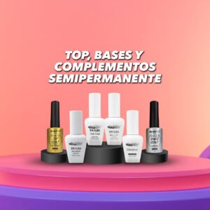 Top, Bases y Complementos Semipermanente